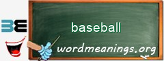 WordMeaning blackboard for baseball